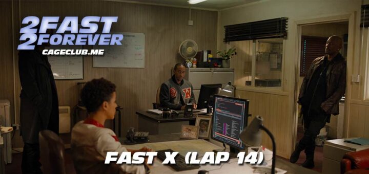 2 Fast 2 Forever #374 – Fast X (Lap 14)