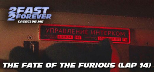 2 Fast 2 Forever #366 – The Fate of the Furious (Lap 14)