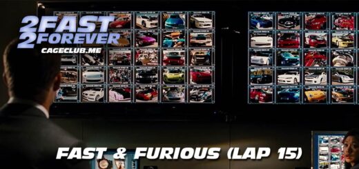 2 Fast 2 Forever #389 – Fast & Furious (Lap 15)