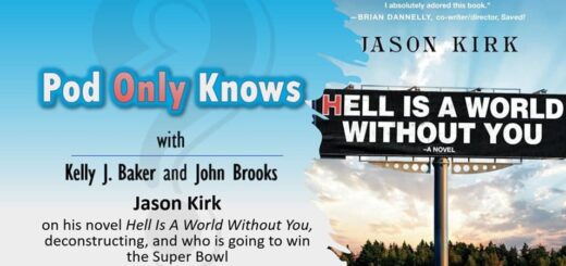 Pod Only Knows #042 – Jason Kirk on "Hell Is A World Without You"