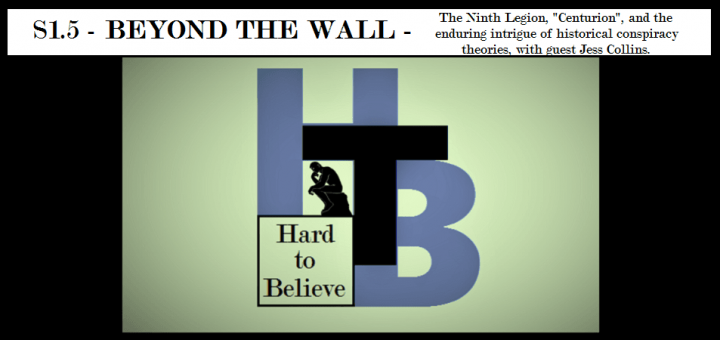 Hard to Believe #005 – Beyond the Wall