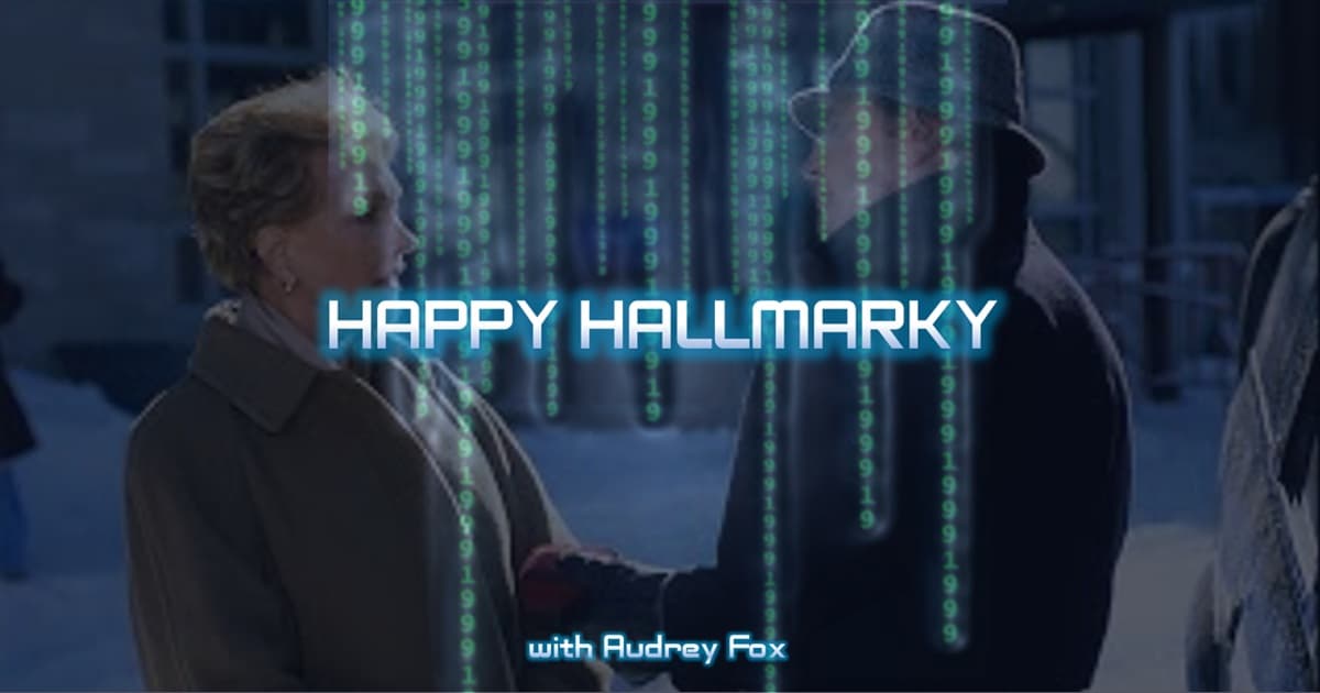 1999: The Podcast #065- Christmas Special: One Special Night - "Happy Hallmarky" with Audrey Fox