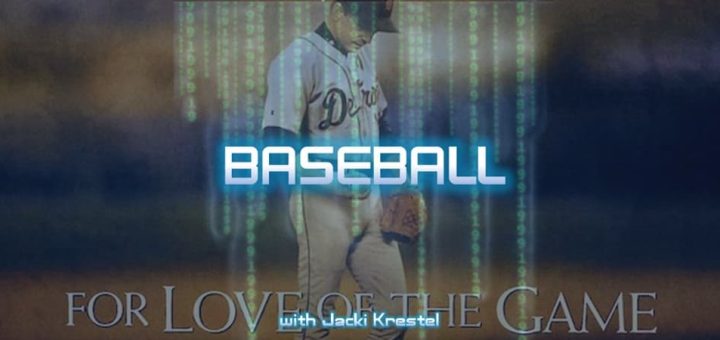 1999: The Podcast #071 - For Love of the Game -"Baseball" - with Jacki Krestel