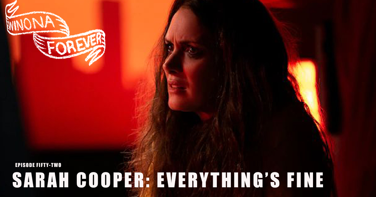 Winona Forever #53: Sarah Cooper: Everything's Fine (2020)