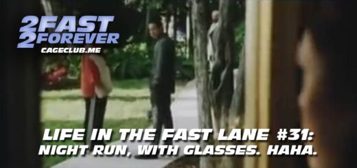 2 Fast 2 Forever #367 – Night run, with glasses. Haha. | Life in the Fast Lane #31