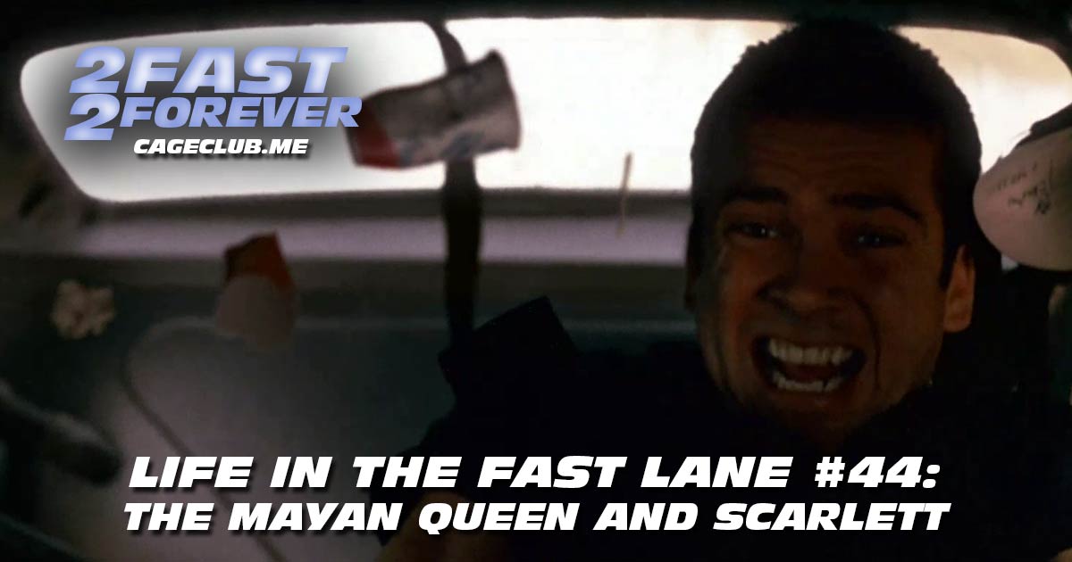 2 Fast 2 Forever #400 – The Mayan Queen and Scarlett | Life in the Fast Lane #44