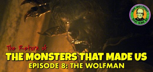 The Return of the Monsters That Made Us #8: The Wolfman (2010)