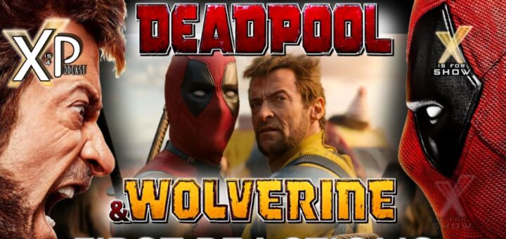 Deadpool & Wolverine Post-Movie Reaction! (Without AND With Spoilers!!!)