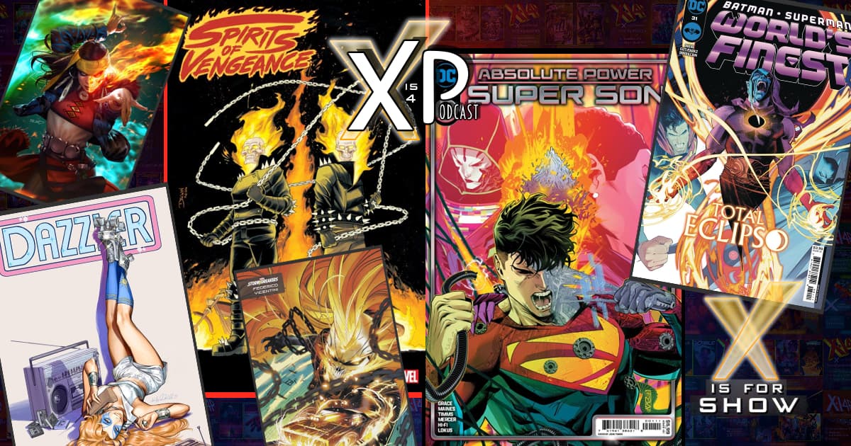 Spirits Of Vengeance #1 & Dazzler #1 (Marvel) and World’s Finest #31 & Absolute Power: Super Son (DC)