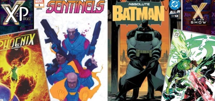 Sentinels #1 & Phoenix #4 (Marvel) and Absolute Batman #1 & Green Lantern Civil Corps Special #1 (DC)