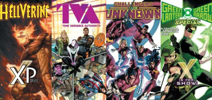 Reviewing Hellverine, TVA, Challengers Of The Unknown, & Green Lantern/Green Arrow!