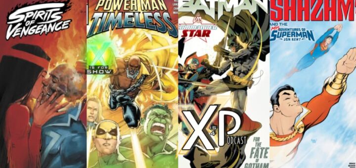 Reviewing Spirits Of Vengeance, Power Man: Timeless, Batman, & Shazam!