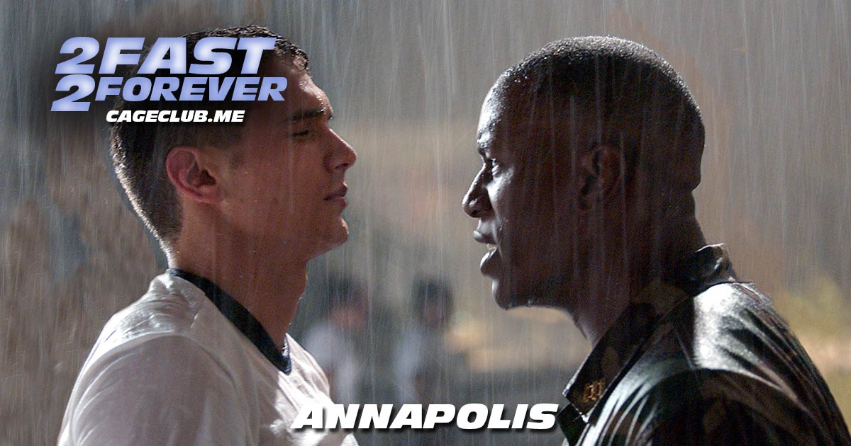 2 Fast 2 Forever #391 – Annapolis (2006)