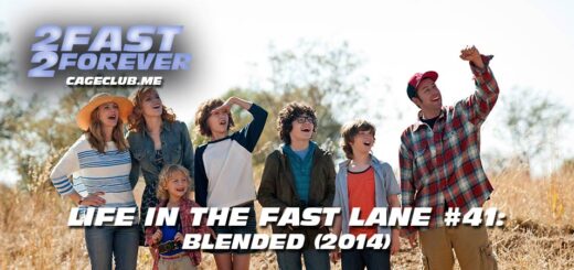 2 Fast 2 Forever #394 – Blended (2014) | Life in the Fast Lane #41