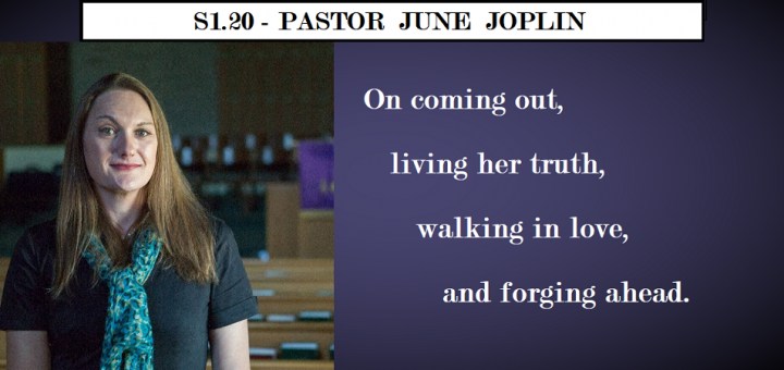 Hard to Believe #020 – Pastor June Joplin