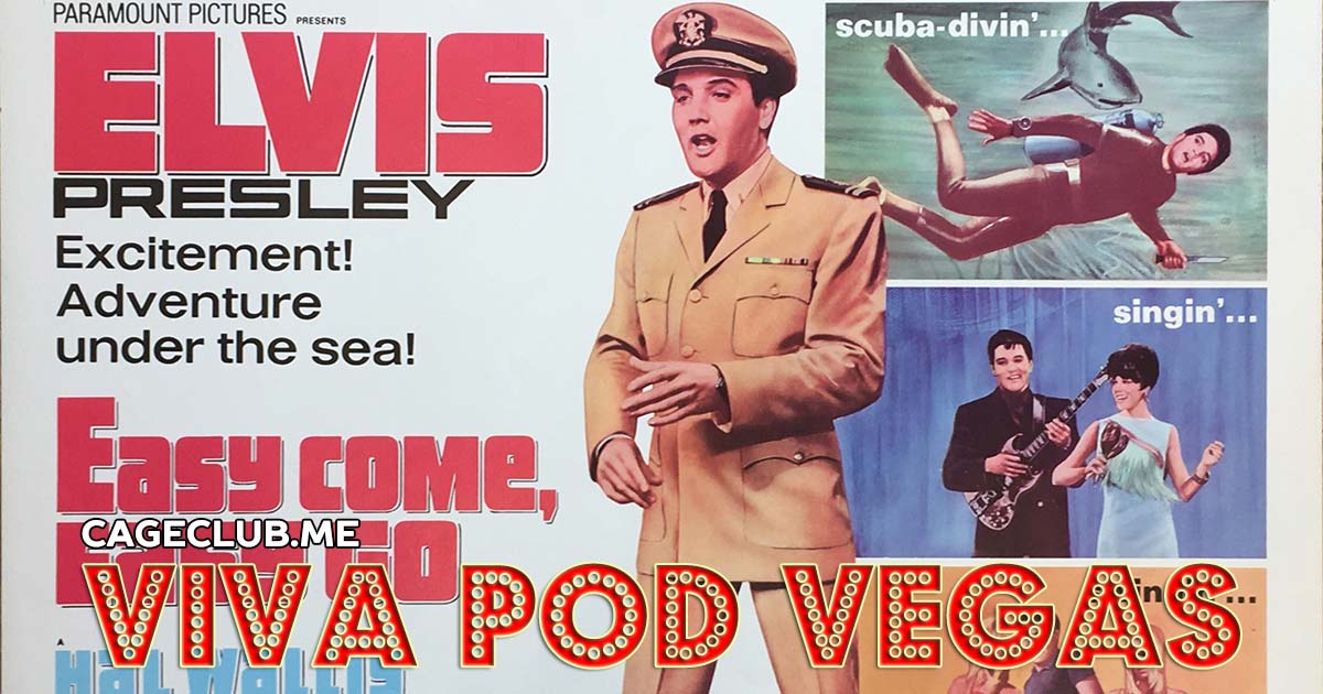 Viva Pod Vegas #026 – Easy Come, Easy Go (1967)