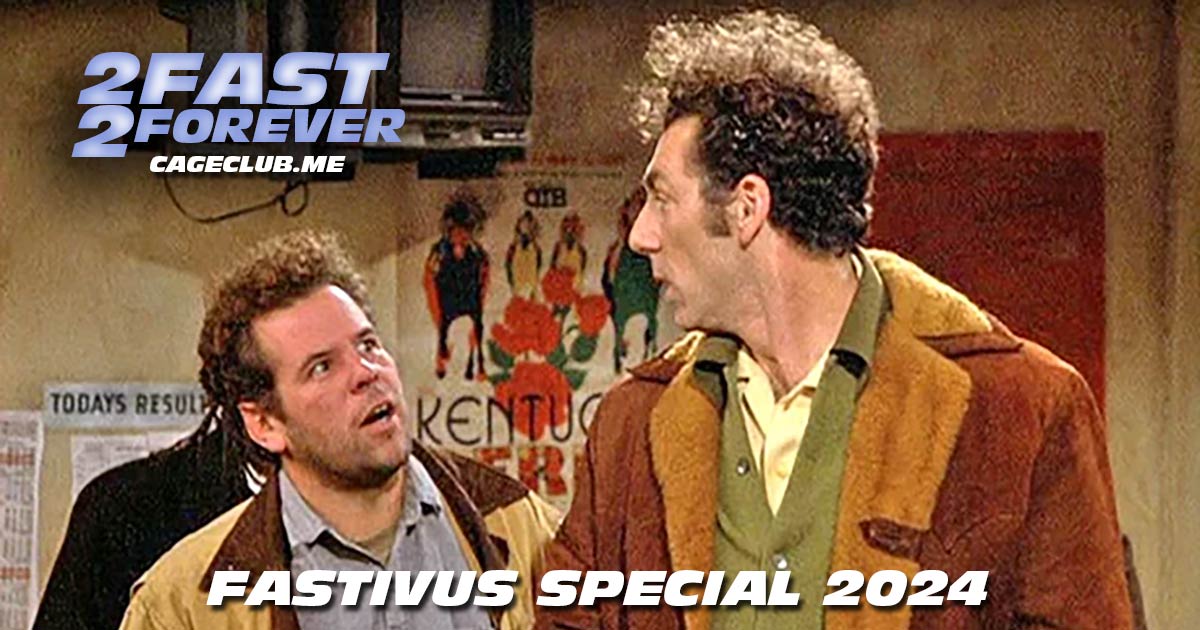 2 Fast 2 Forever #360 – Fastivus Special 2024