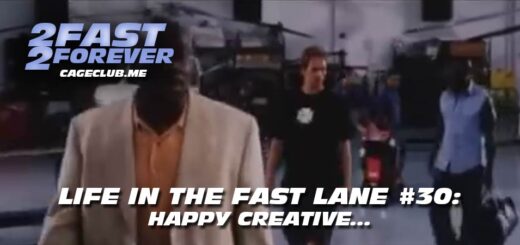 2 Fast 2 Forever #364 – Happy Creative... | Life in the Fast Lane #30