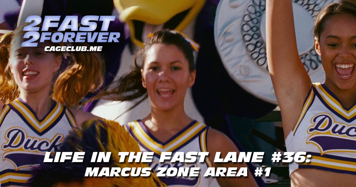 2 Fast 2 Forever #383 – MARCUS ZONE AREA #1 | Life in the Fast Lane #36