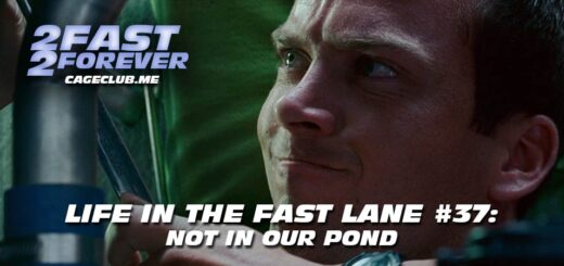 2 Fast 2 Forever #385 – NOT IN OUR POND | Life in the Fast Lane #37