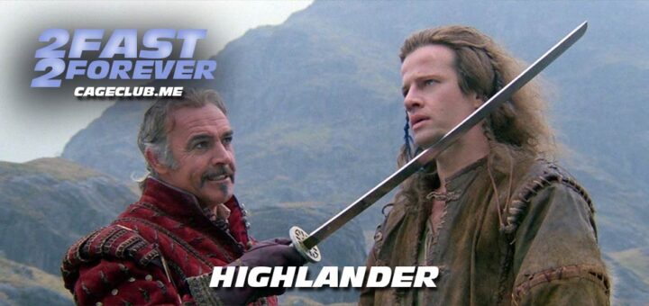 2 Fast 2 Forever #368 – Highlander (1986)