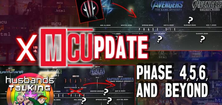 MCU Update: Phase 4, 5, 6, AND Beyond!