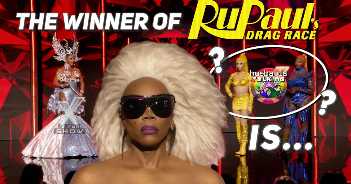 Drag Race Season 16 - Finale and Winner: So Long, Sweeties