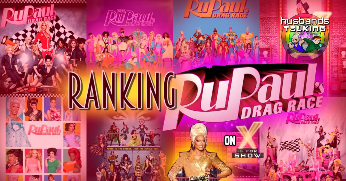 Ranking RuPaul’s Drag Race 1-16 - Hottest B*tches Edition!