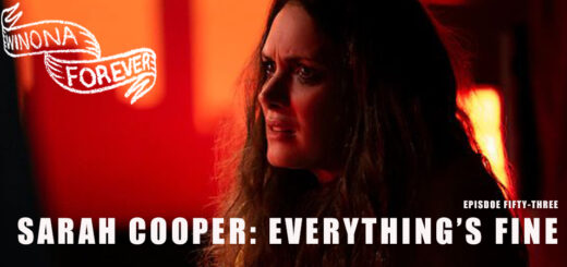 Winona Forever #53: Sarah Cooper: Everything's Fine (2020)