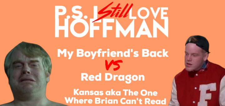 P.S. I Still Love Hoffman #018 – Kansas (aka The One Where Brian Can't Read)