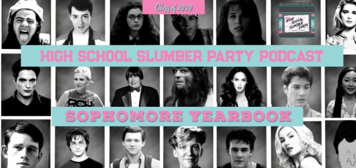 High School Slumber Party #127 – Sophomore Yearbook Special