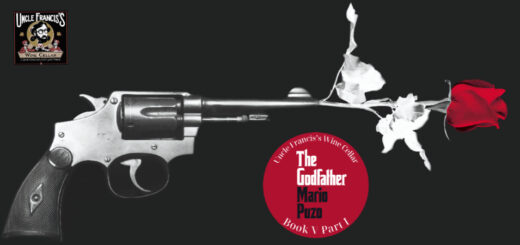 Uncle Francis's Wine Cellar – The Godfather Novel: Book V part I