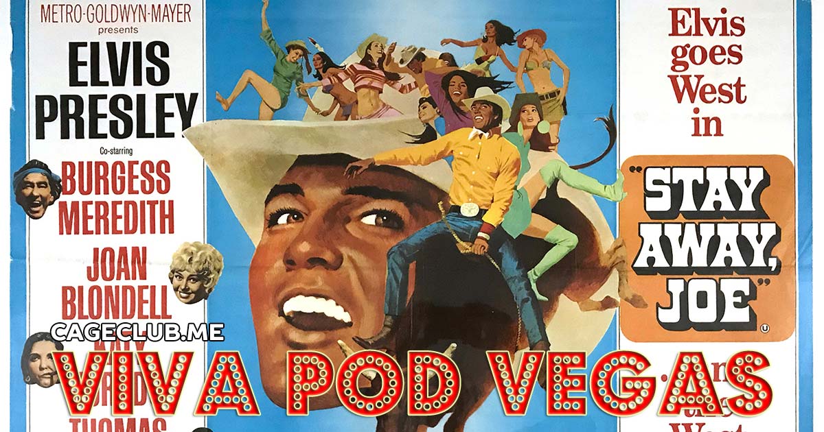 Viva Pod Vegas #029 – Stay Away, Joe (1968)