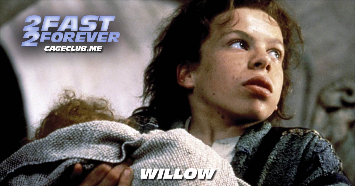 2 Fast 2 Forever #375 – Willow (1988)